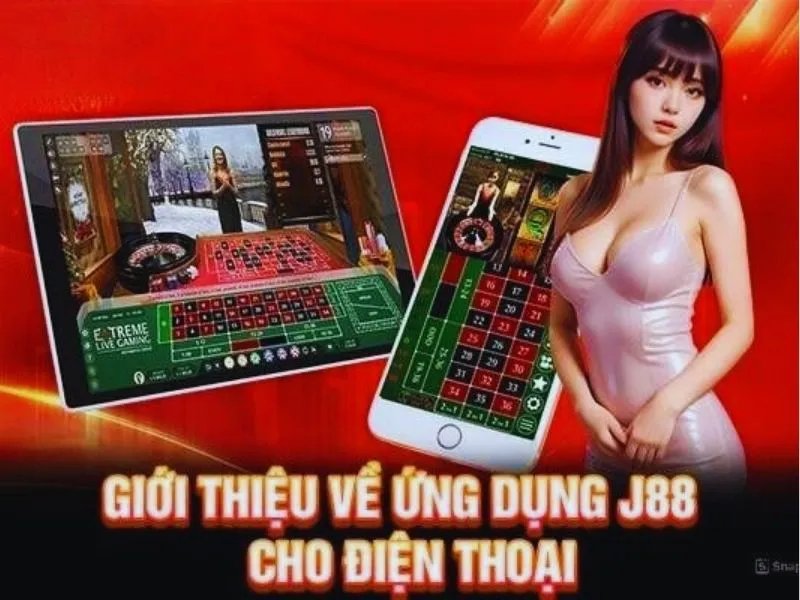 Khám phá trải nghiệm đầy tiện ích khi tải app J88