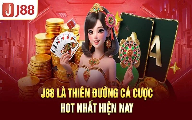 J88 - Thiên đường casino uy tín, đẳng cấp 