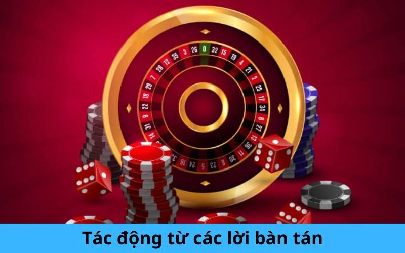 Tác động từ các lời bàn tán