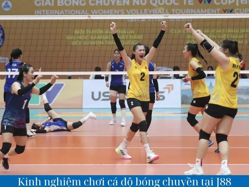 Kinh nghiệm chơi cá độ bóng chuyền J88 thắng lớn