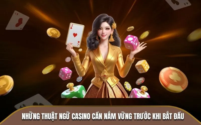 Những Thuật Ngữ Casino Cần Nắm Vững Trước Khi Bắt Đầu Tại J88